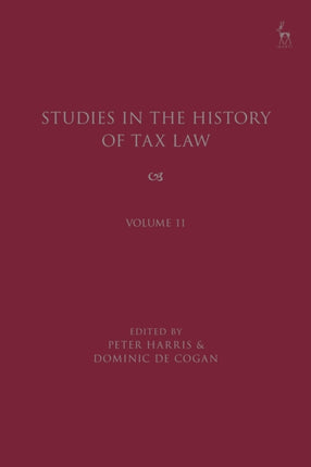 Studies in the History of Tax Law, Volume 11