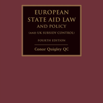 European State Aid Law and Policy (and UK Subsidy Control)