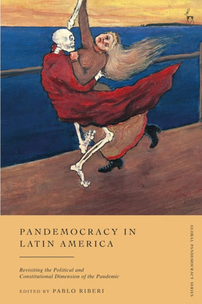 Pandemocracy in Latin America: Revisiting the