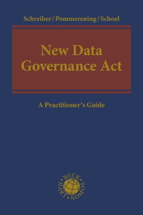 New Data Governance Act: A Practitioner's Guide