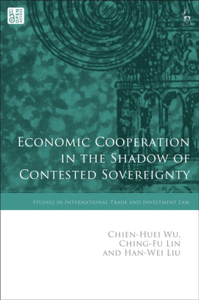 Economic Cooperation in the Shadow of Contested