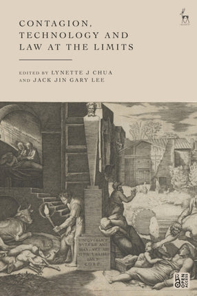 Contagion Technology and Law at the Limits