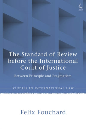 The Standard of Review before the International