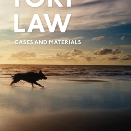 Tort Law Cases and Materials