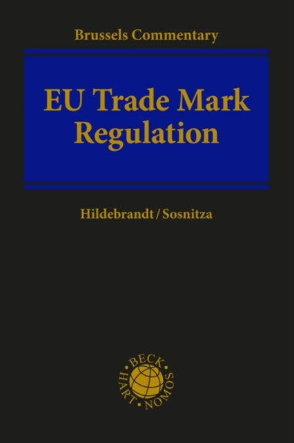 EU Trade Mark Regulation: Article-by-Article Commentary