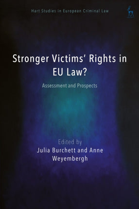 Stronger Victims Rights in EU Law