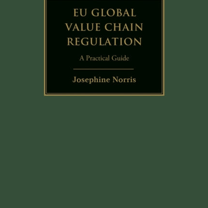 EU Global Value Chain Regulation