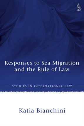 Responses to Sea Migration and the Rule of Law