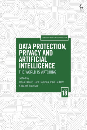 Data Protection Privacy and Artificial Intelligence Volume 18