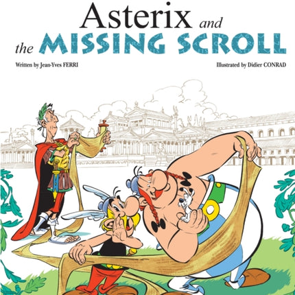 Asterix: Asterix and The Missing Scroll: Album 36