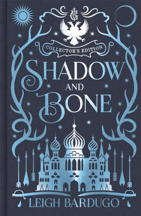 Shadow and Bone: Book 1 Collector's Edition