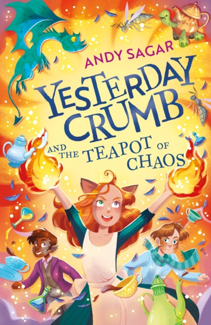 Yesterday Crumb and the Teapot of Chaos: Book 2