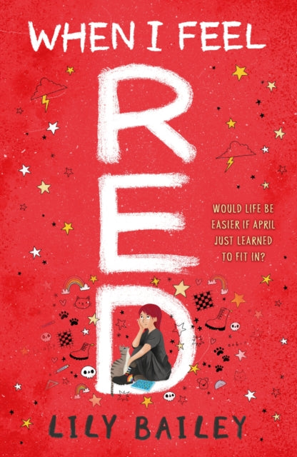 When I Feel Red: A powerful story of dyspraxia, identity and finding your place in the world