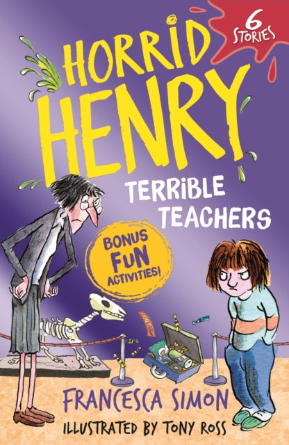 Horrid Henry: Terrible Teachers: 6 Stories