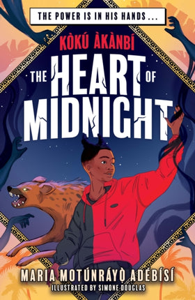 Koku Akanbi and the Heart of Midnight: Epic fantasy adventure perfect for Marvel fans