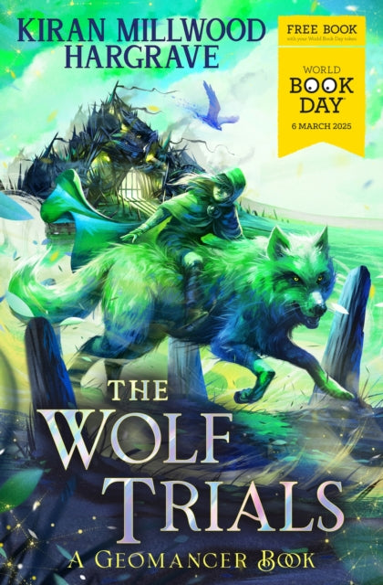 Geomancer The Wolf Trials