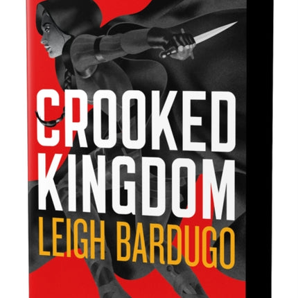 Crooked Kingdom Six of Crows Book 2