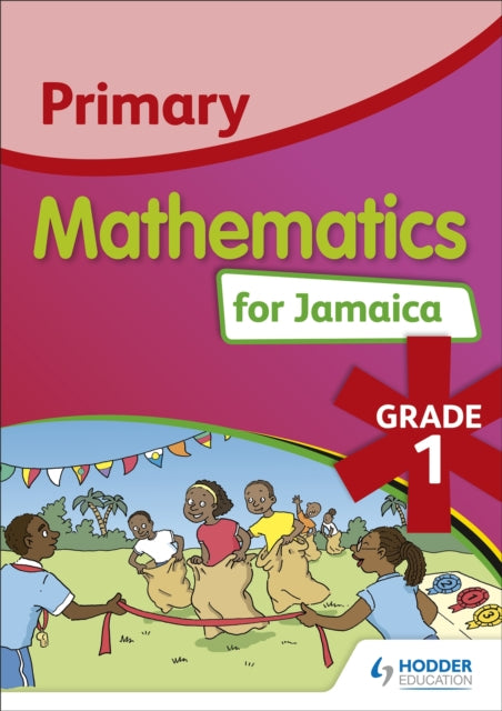 Primary Mathematics for Jamaica Student's Book 1: National Standards Curriculum Edition