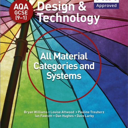 AQA GCSE (9-1) Design and Technology: All Material Categories and Systems