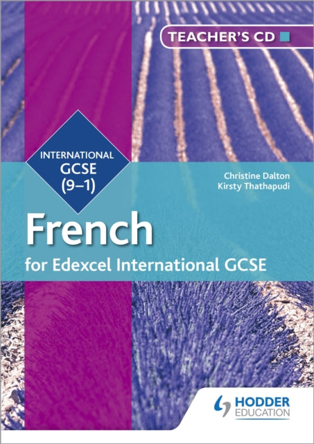 Edexcel International GCSE French Teacher's CD-ROM Second Edition