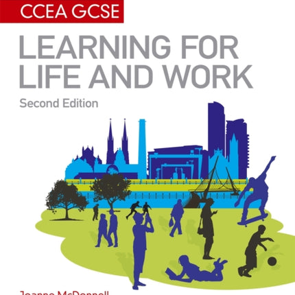 My Revision Notes: CCEA GCSE Learning for Life and Work: Second Edition