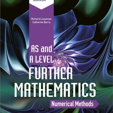 MEI Further Maths: Numerical Methods