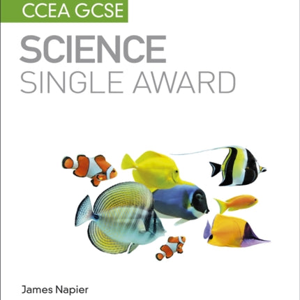 My Revision Notes: CCEA GCSE Science Single Award