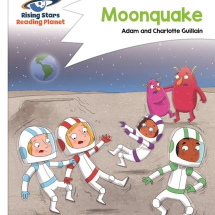 Reading Planet - Moonquake - White: Comet Street