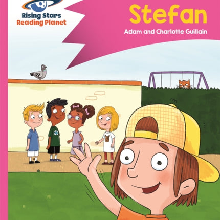 Reading Planet - Stefan - Pink B: Comet Street Kids