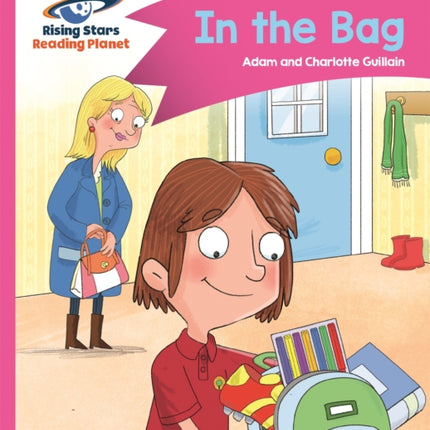 Reading Planet - In the Bag - Pink B: Comet Street Kids