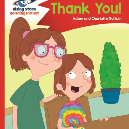 Reading Planet - Thank You - Red B: Comet Street Kids