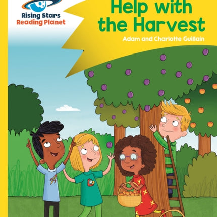 Reading Planet - Help with the Harvest - Yellow: Comet Street Kids