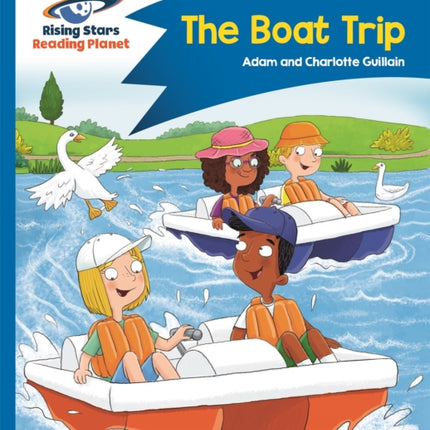 Reading Planet - The Boat Trip - Blue: Comet Street Kids