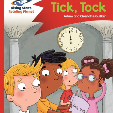 Reading Planet - Tick, Tock - Red A: Comet Street Kids