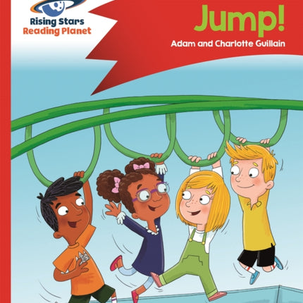 Reading Planet - Jump! - Red A: Comet Street Kids