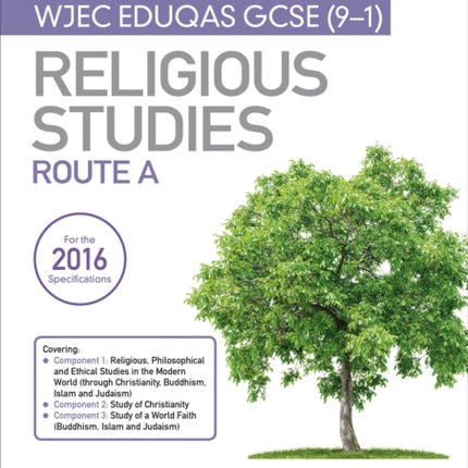 My Revision Notes WJEC Eduqas GCSE (9-1) Religious Studies Route A: Covering Christianity, Buddhism, Islam and Judaism