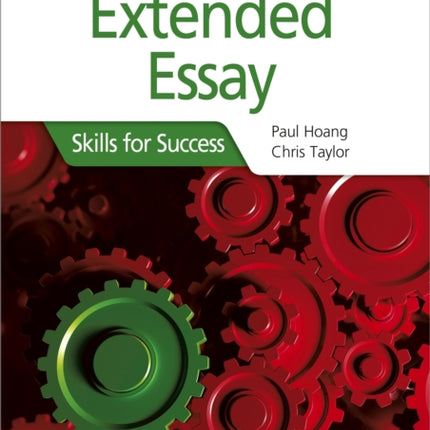 Extended Essay for the IB Diploma: Skills for Success