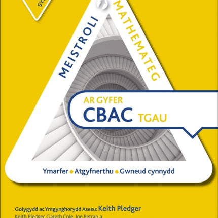Meistroli Mathemateg CBAC TGAU Llyr Ymarfer: Sylfaenol  (Mastering Mathematics for WJEC GCSE Practice Book: Foundation Welsh-language edition)