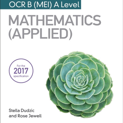 My Revision Notes: OCR B (MEI) A Level