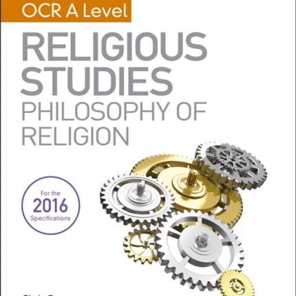 My Revision Notes OCR A Level Religious Studies: Philosophy of Religion