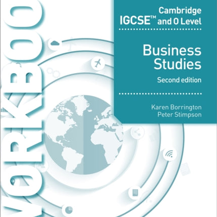 Cambridge IGCSE and O Level Business Studies Workbook 2nd edition