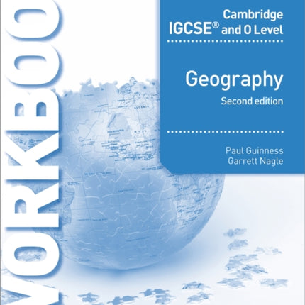 Cambridge IGCSE and O Level Geography Workbook 2nd edition