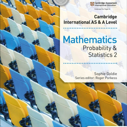 Cambridge International AS & A Level Mathematics Probability & Statistics 2