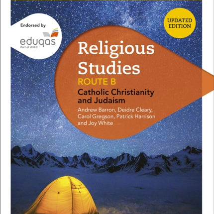 Eduqas GCSE (9-1) Religious Studies Route B: Catholic Christianity and Judaism (2022 updated edition)