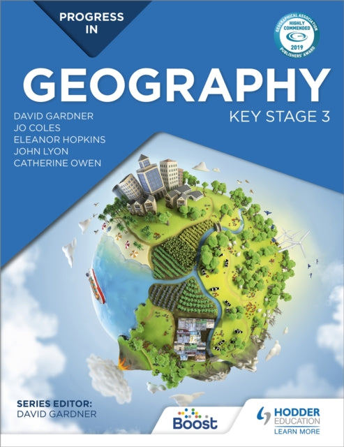 Progress in Geography: Key Stage 3: Motivate, engage and prepare pupils