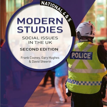 National 4 & 5 Modern Studies: Social issues in the UK, Second Edition