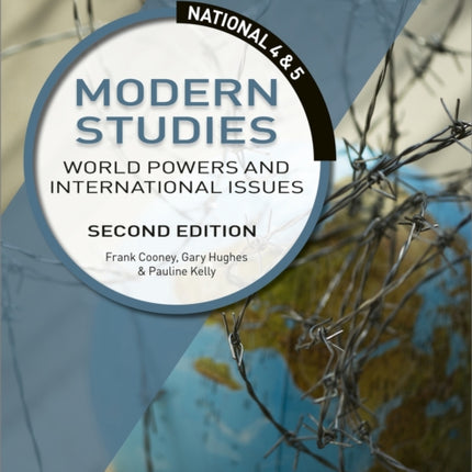 National 4 & 5 Modern Studies: World Powers and International Issues, Second Edition