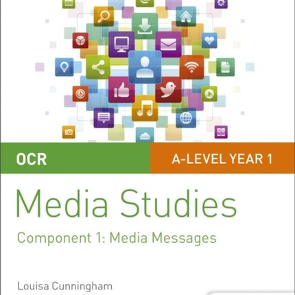 OCR A Level Media Studies Student Guide 1: Media Messages