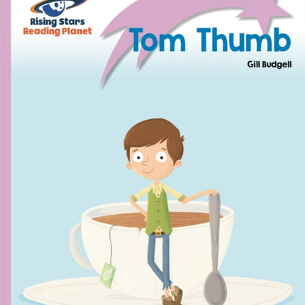 Reading Planet - Tom Thumb - Lilac Plus: Lift-off First Words