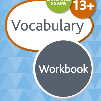 Vocabulary for Common Entrance 13+ Workbook